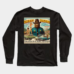 Sheriff Bigfoot Movie Poster 1 Long Sleeve T-Shirt